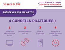 4 conseils pratiques : limiter votre exposition aux écrans, faire de l'exercice chez soi, éviter le grignotage, respecter le rythme du temps scolaire.