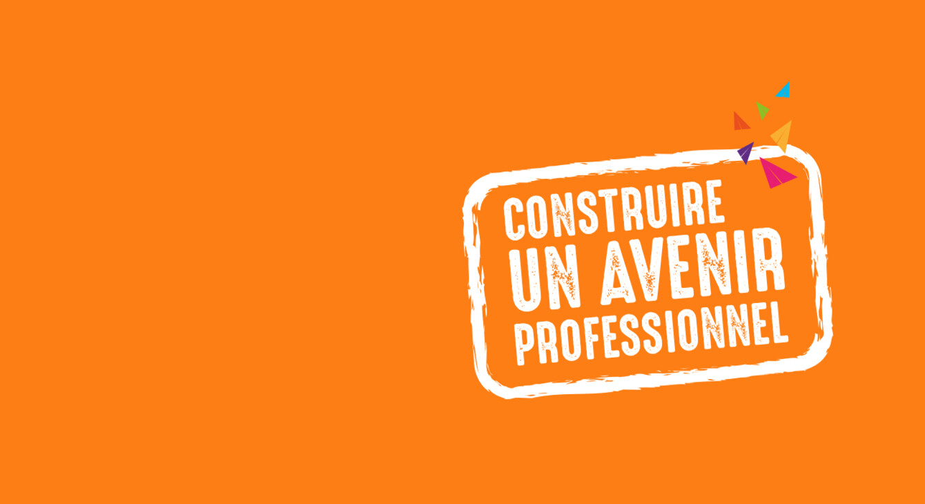 Visuel "Construire un avenir professionnel"