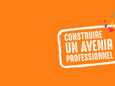 Visuel "Construire un avenir professionnel"